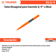 TRUPER PUNTO HEXAGONAL PARA CONCRETO 3/4X30CM